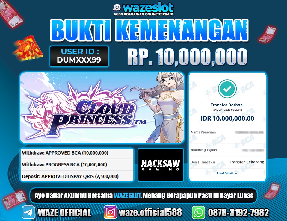 BUKTI KEMENANGAN 24 JUNI 2025 DI GAME CLOUD PRINCESS