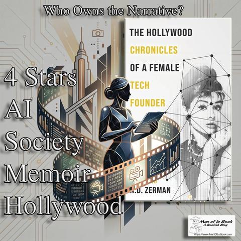 Review: The Hollywood Chronicles of a Female Tech Founder by N. D. Zerman