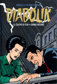 Diabolik Gli anni d'oro 35 - Il colpo di Eva - Ginko muore (2011)