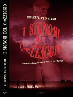 Giuseppe Cristiano - I Signori del Cazzeggio (2024)