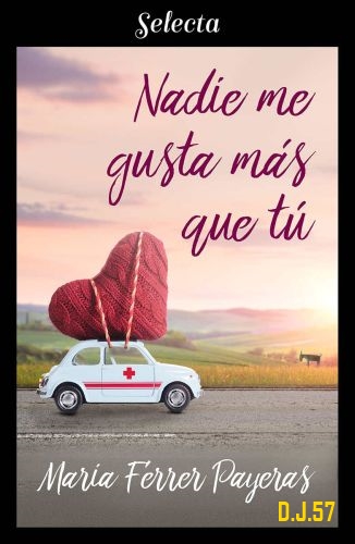 1 - Nadie me gusta más que tú - Maria Ferrer Payeras
