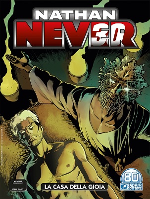 Nathan Never N.362 – La Casa Della Gioia (Luglio 2021)