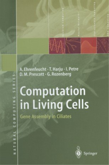 Computation in Living Cells: Gene Assembly in Ciliates
