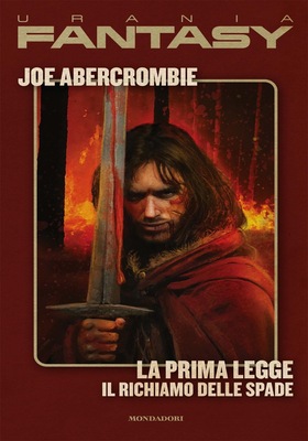 Joe Abercrombie - La prima legge. Il richiamo delle spade (2026)