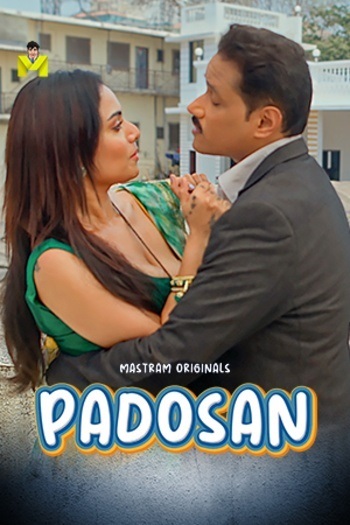 Padosan (2025) Season 1 Part 1 (Mastram Originals)