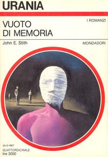 John E. Stith - Vuoto di memoria (1987)