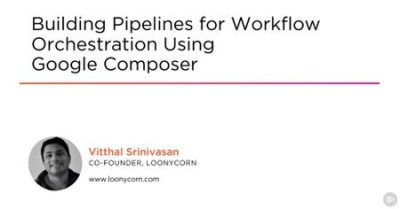 b4fef9be 18d0 48ff 8e94 5d882f3eb82d - Building Pipelines for Workflow Orchestration Using Google Composer
