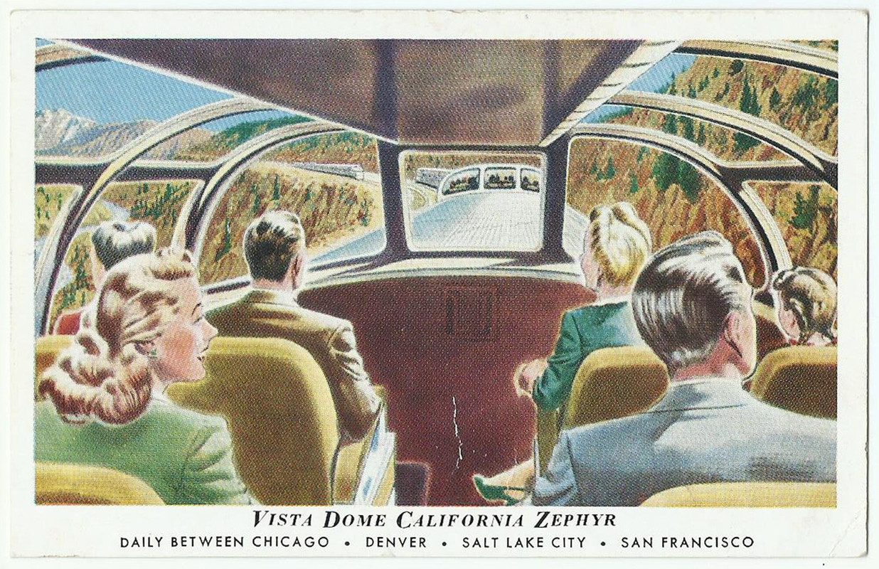 A postcard from the early 1950s: Vista Dome California Zephyr Daily Between Chicago Denver Salt Lake City San Francisco