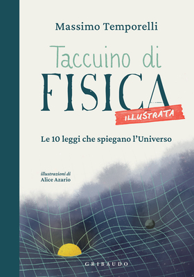 Massimo Temporelli – Taccuino di fisica illustrata (2025)
