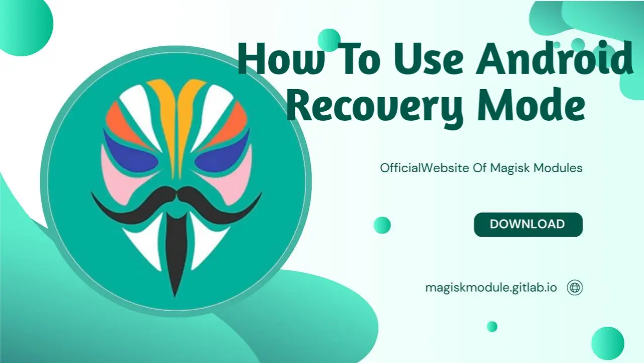 How To Use Android Recovery Mode