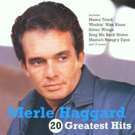 Merle Haggard ‎  20 Greatest Hits (2002)