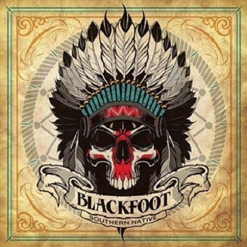 Blackfoot - Southern Native (2016) (Lossless) Blackfoot - Southern Native (2016) (Lossless)