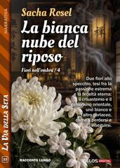 Sacha Rosel – La bianca nube del riposo (2026)