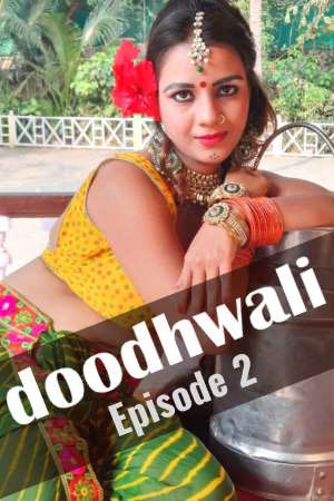 Download [18+] Doodhwali (2020) S01 HotHit WEB Series