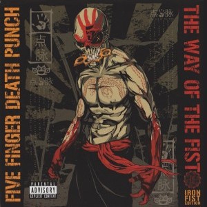 Re: Five Finger Death Punch