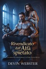 Devin Webster – Rivendicato dall’alfa spietato (2026)