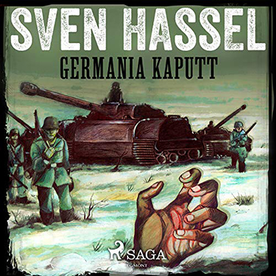 Sven Hassel - Germania Kaputt (2020) (mp3 - 128 kbps)