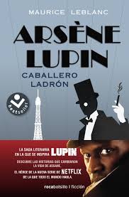ARSENE LUPIN. CABALLERO LADRON, MAURICE LEBLANC