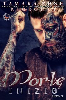 Tamara Rose Blodgett - Morte Vol. 3. Death Inizio (2024)