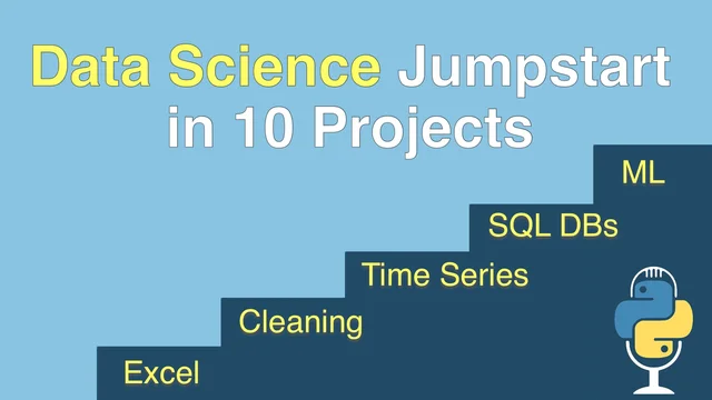 Talk Python - Data Science Jumpstart with 10 Projects Course