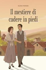 Elena Venieri – Il mestiere di cadere in piedi (2026)