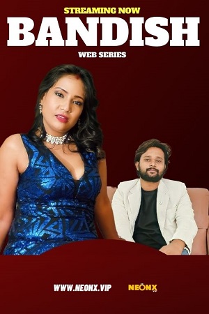 Bandish (2023) NeonX Short Film Watch Online