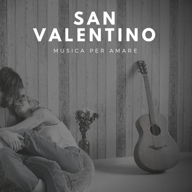 VA - San Valentino - Musica per Amare (2018) .Mp3 -320 Kbps