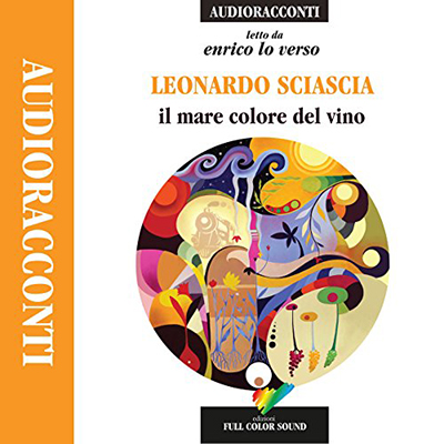 Leonardo Sciascia - Il mare colore del vino (2016) (mp3 - 128 kbps)