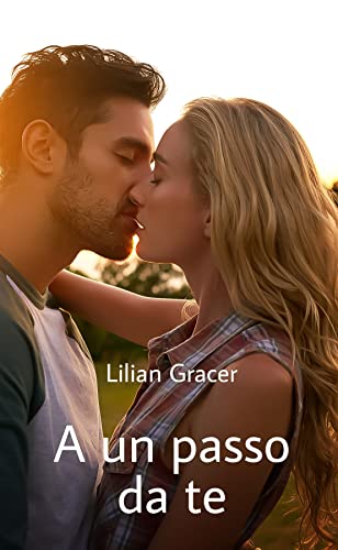 Lilian Gracer - A un passo da te (2021)