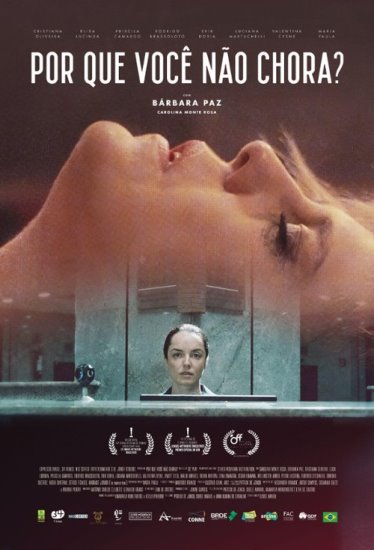 Dlaczego nie płaczesz? / Por que Voce nao Chora? (2020) PL.WEB-DL.XviD-GR4PE | Lektor PL