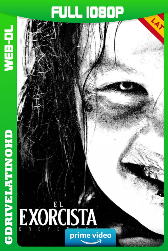 El exorcista: Creyentes (2023) WEB-DL 1080p Latino-Inglés-Castellano