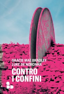 Gracie Mae Bradley, Luke de Noronha - Contro i confini (2023)