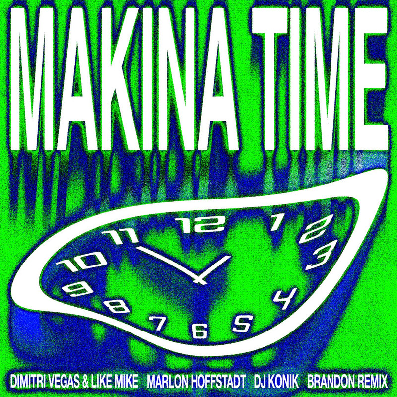 Dimitri Vegas & Like Mike - Makina Time (BRANDON Extended Remix)