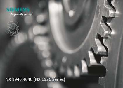 Siemens NX Version 1946 Build 4040 (NX 1926 Series) Multilingual