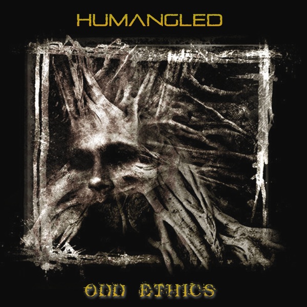 [Image: Humangled-Odd-Ethics-2012.jpg]
