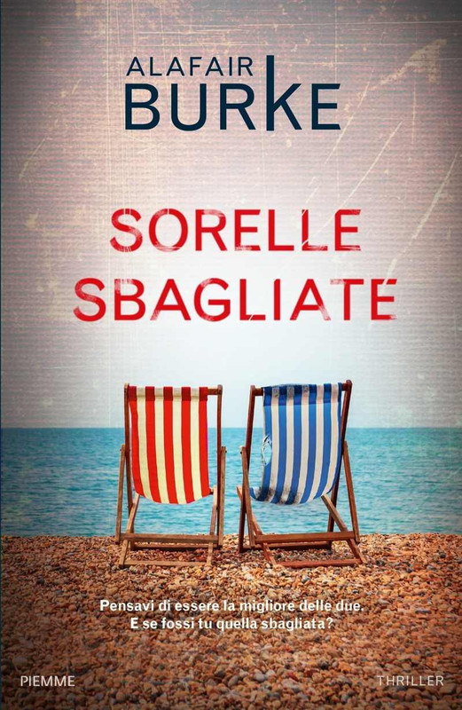 Alafair Burke - Sorelle sbagliate (2019)