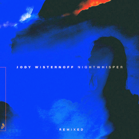 VA - Jody Wisternoff - Nightwhisper (Remixed) (2020)