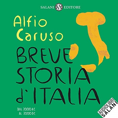 Alfio Caruso - Breve storia d'Italia (2021) (mp3 - 128 kbps)