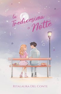 Ritalaura Del Conte - La tredicesima notte (2024)