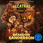 61 OE4 LUn8 JL SL500 - Alcatraz contra los bibliotecarios malvados - Brandon Sanderson - Voz Humana