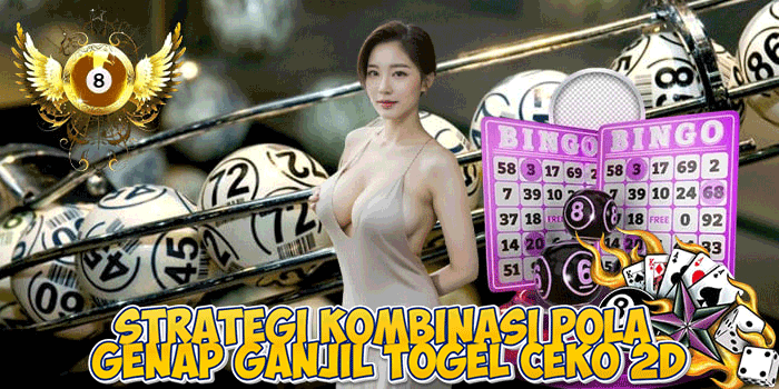 Strategi Kombinasi Pola Genap Ganjil Togel Ceko 2D