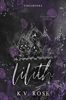 K. V. Rose - I Dannati Vol. 1. Lilith (2022)
