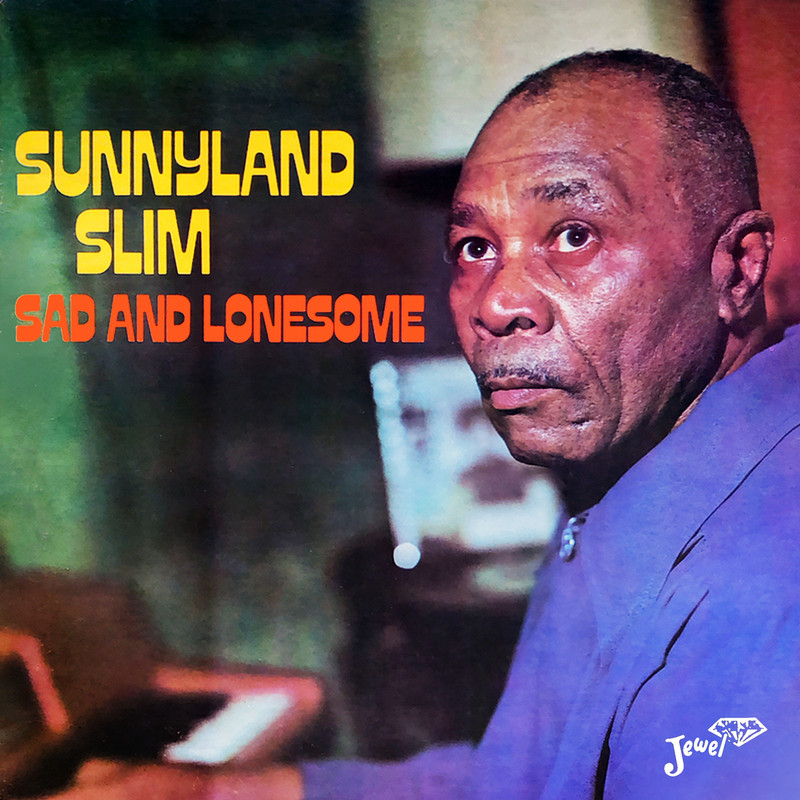 Sunnyland Slim - Sad and Lonesome (1972/2021) [FLAC 24bit/96kHz]