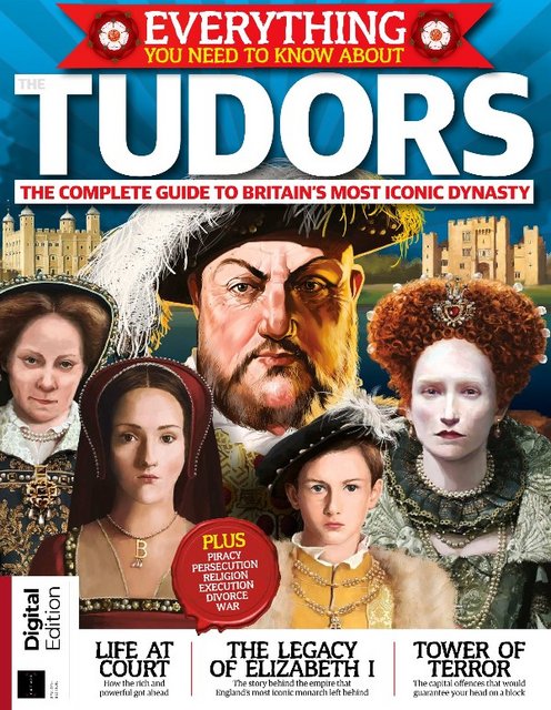 Everything You Need To Know About The Tudors – 4th Ed  2021