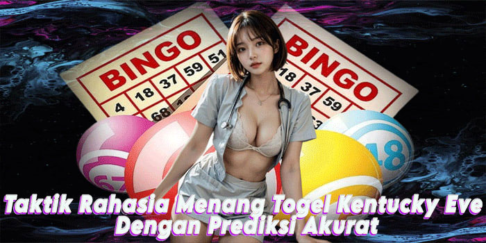 Togel Kentucky Eve 