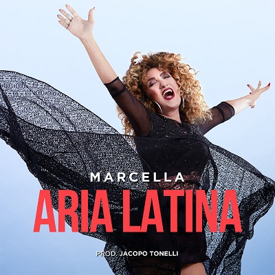 Marcella Bella - Aria Latina [singolo] (2018) .mp3 - 320 kbps