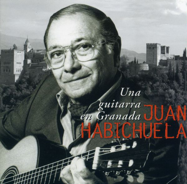 Portada - Juan Habichuela - Una Guitarra En Granada
