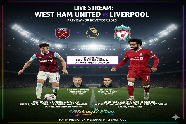 مواجهة وست هام يونايتد وليفربول في الجولة 13 من الدوري الإنجليزي