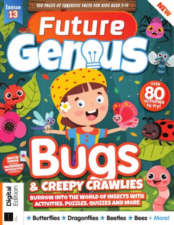 FUTURE GENIUS: BUGS & CREEPY  CRAWLIES- Issue 13, 2022