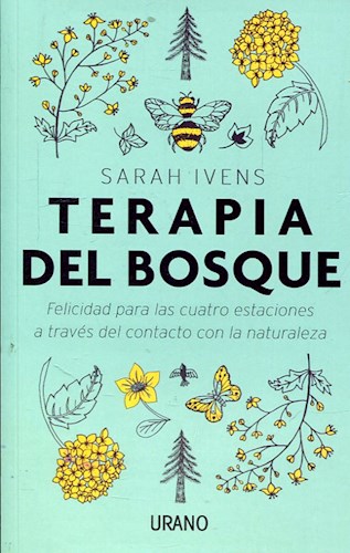 TERAPIA DEL BOSQUE, SARAH IVENS
